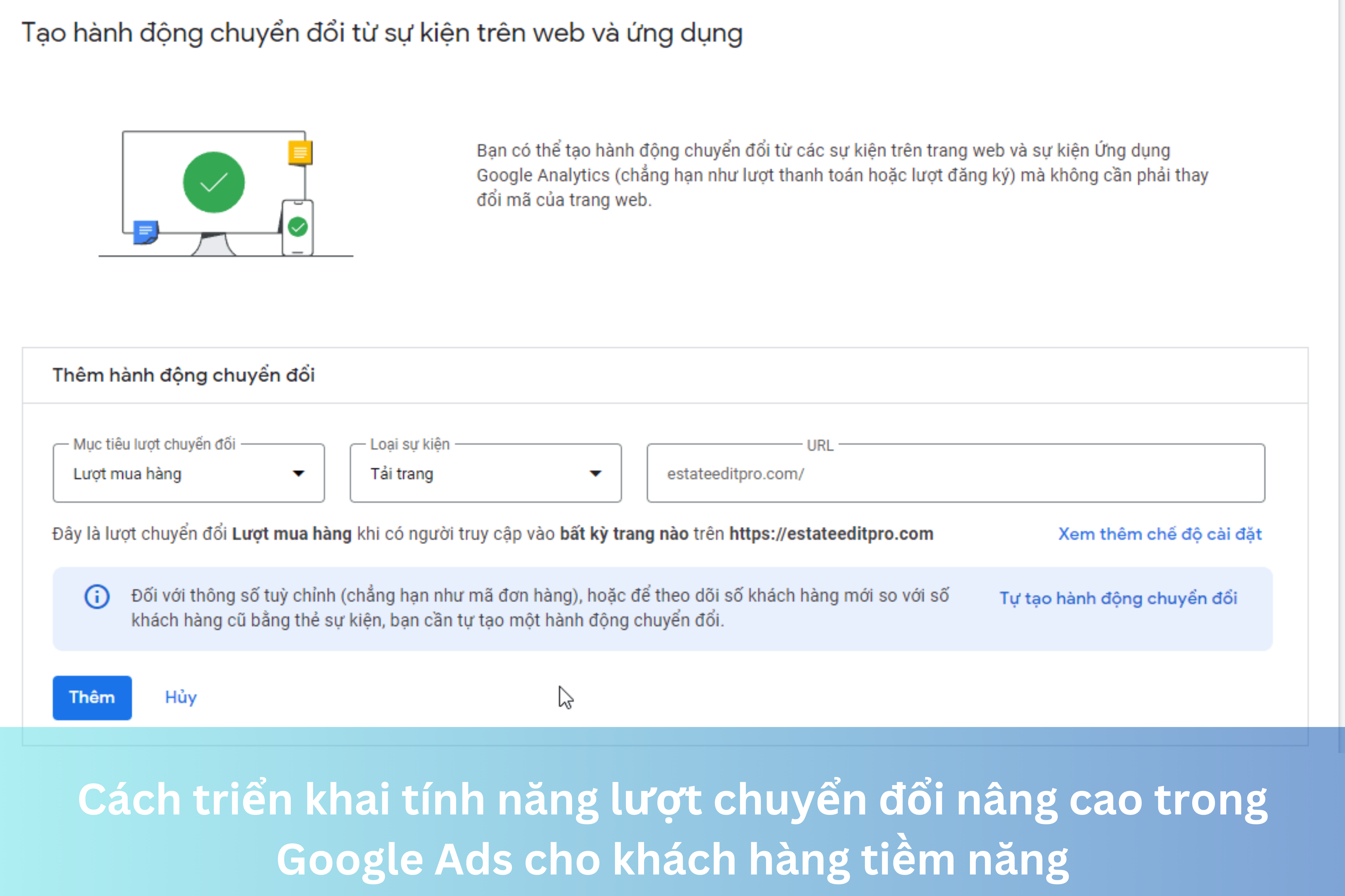Ảnh đại diện của Cách triển khai tính năng lượt chuyển đổi nâng cao trong Google Ads cho khách hàng tiềm năng