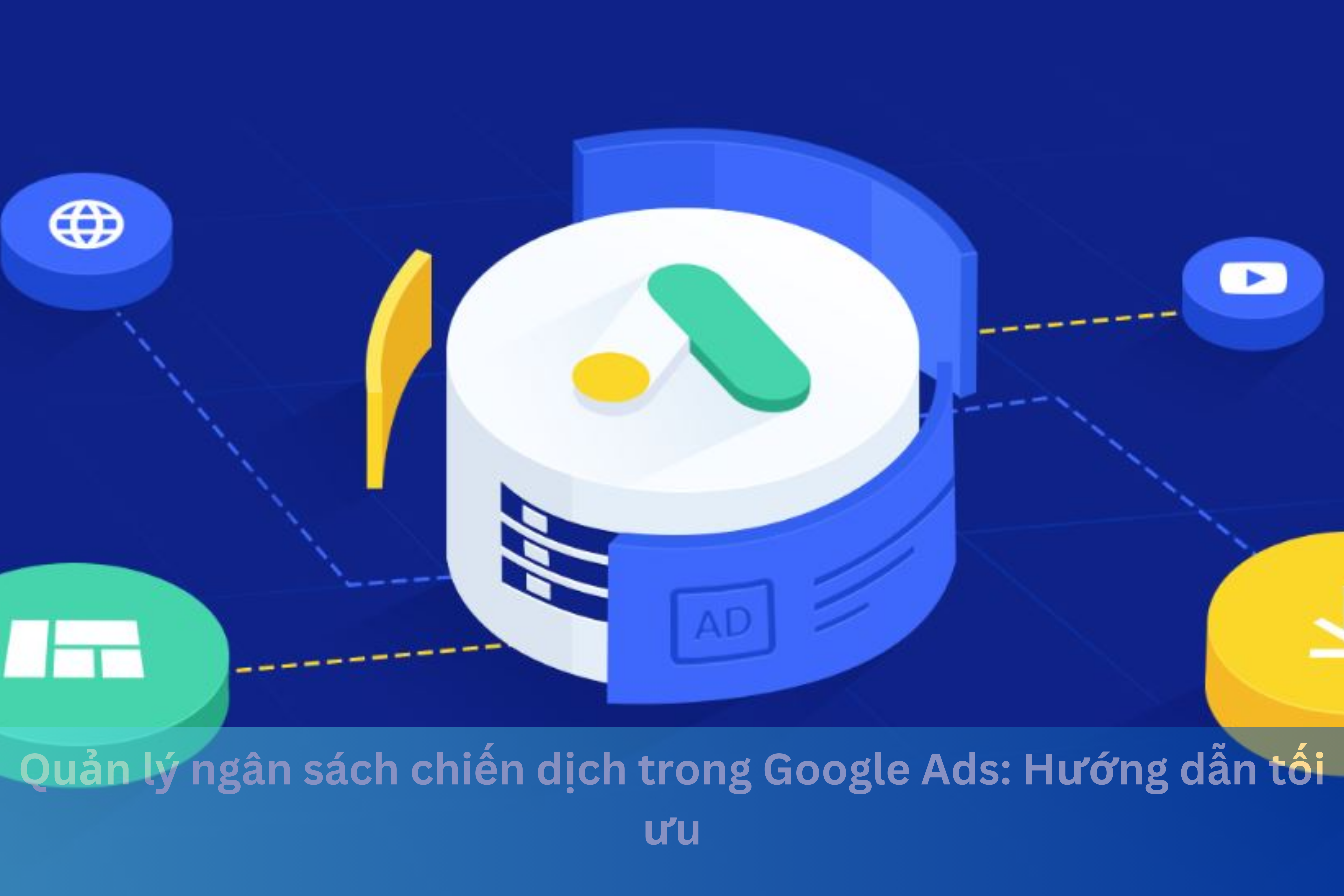 Ảnh đại diện của Quản lý ngân sách chiến dịch trong Google Ads: Hướng dẫn tối ưu