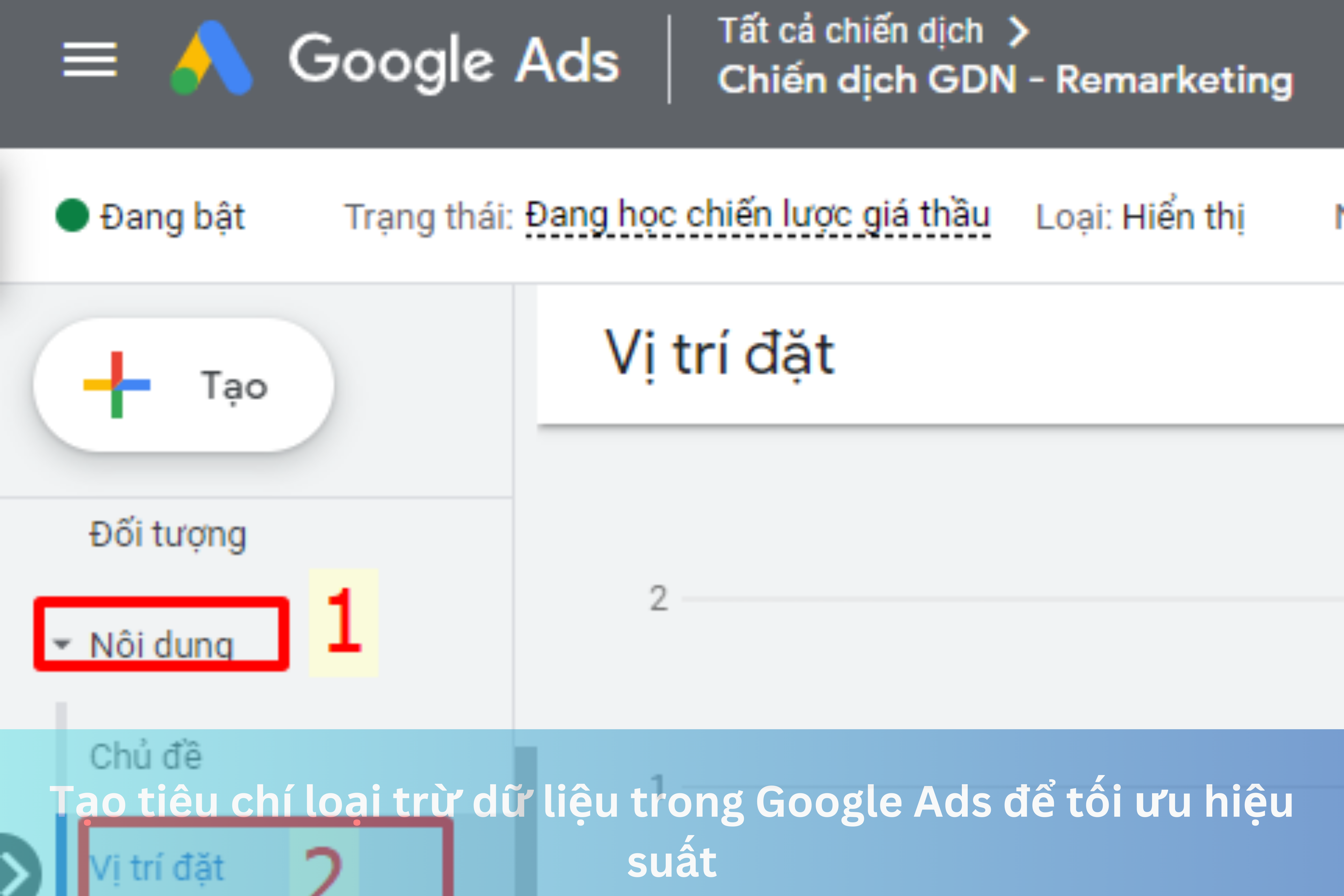 Ảnh đại diện của Tạo tiêu chí loại trừ dữ liệu trong Google Ads để tối ưu hiệu suất
