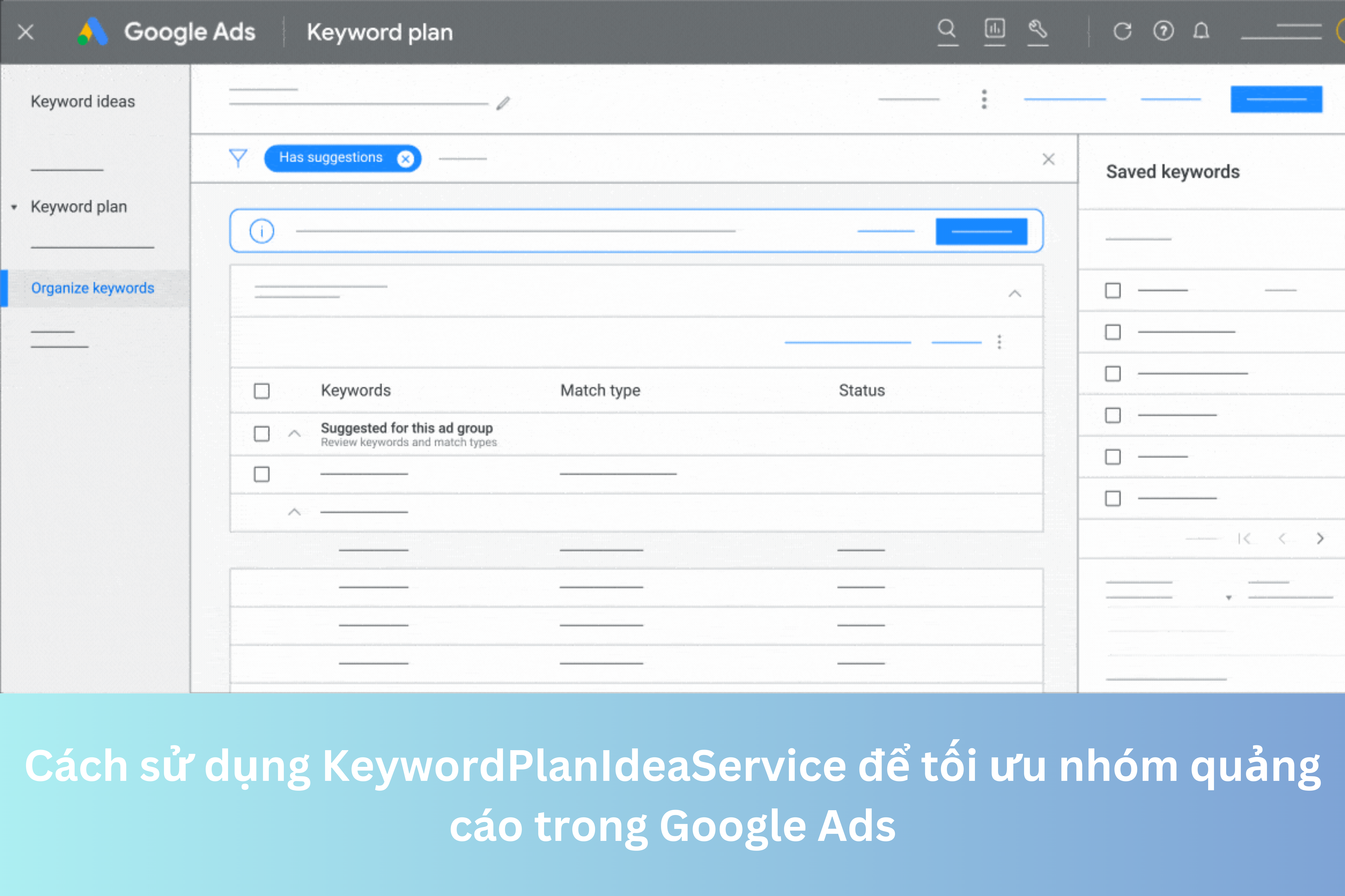 Ảnh đại diện của Cách sử dụng KeywordPlanIdeaService để tối ưu nhóm quảng cáo trong Google Ads